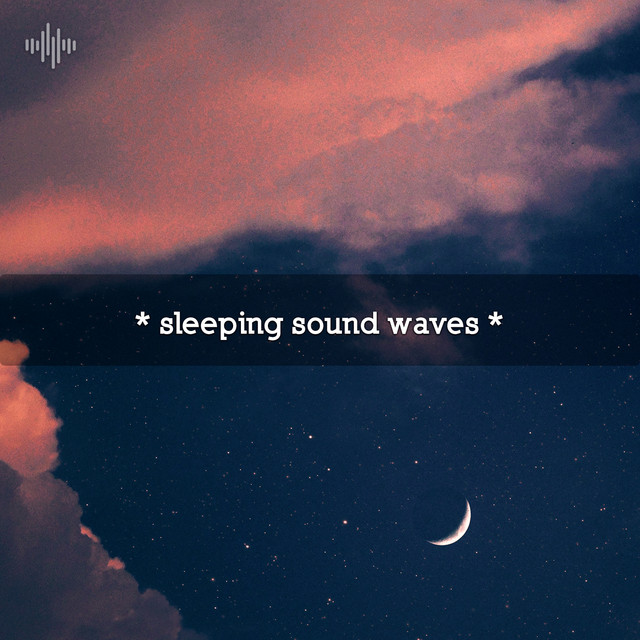* sleeping sound waves * - Album by White Noise Therapy | Spotify