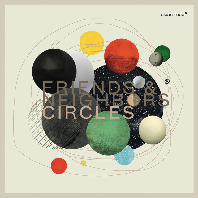 Circles — Friends & Neighbors