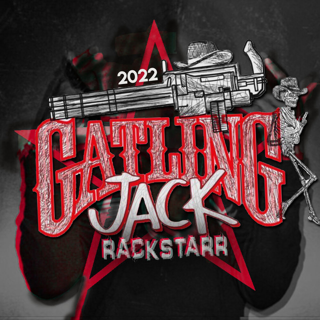 Gatling Jack 2022