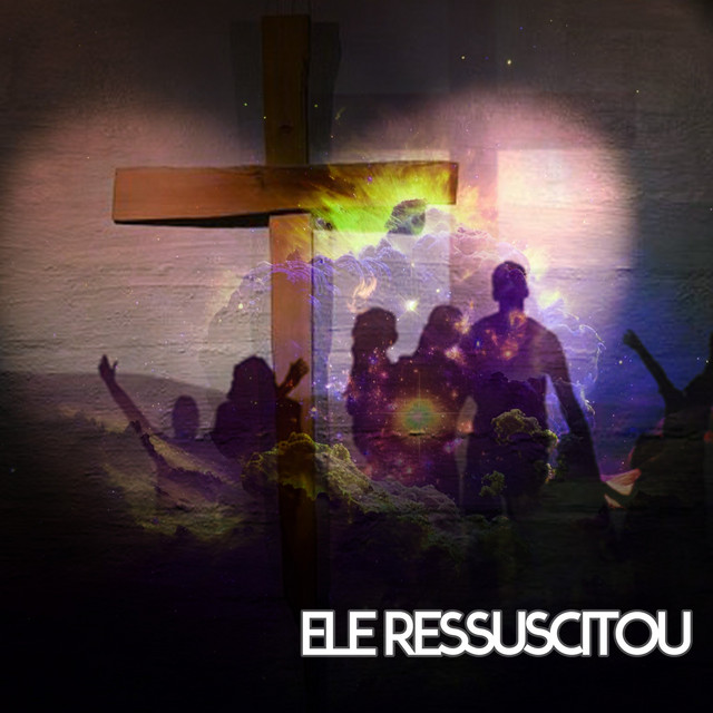 Ele Ressuscitou cover art