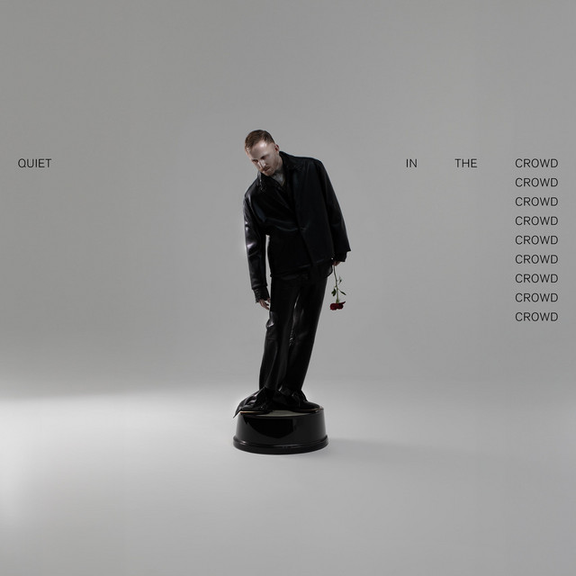 QUIET IN THE CROWD cover art