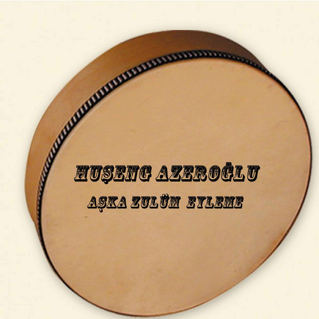 Aşka Zulüm Eyleme cover art