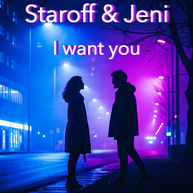 Обкладинка: I want you — Staroff
