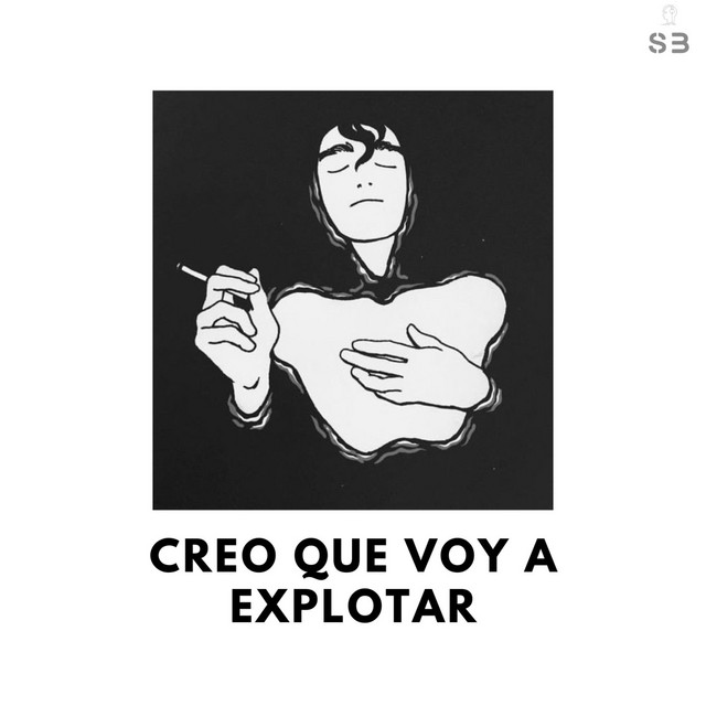 CREO QUE VOY A EXPLOTAR cover art