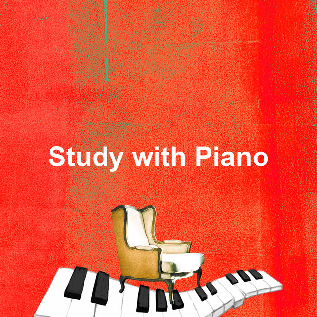 Study with Piano - Album by Study Music And Piano Music | Spotify