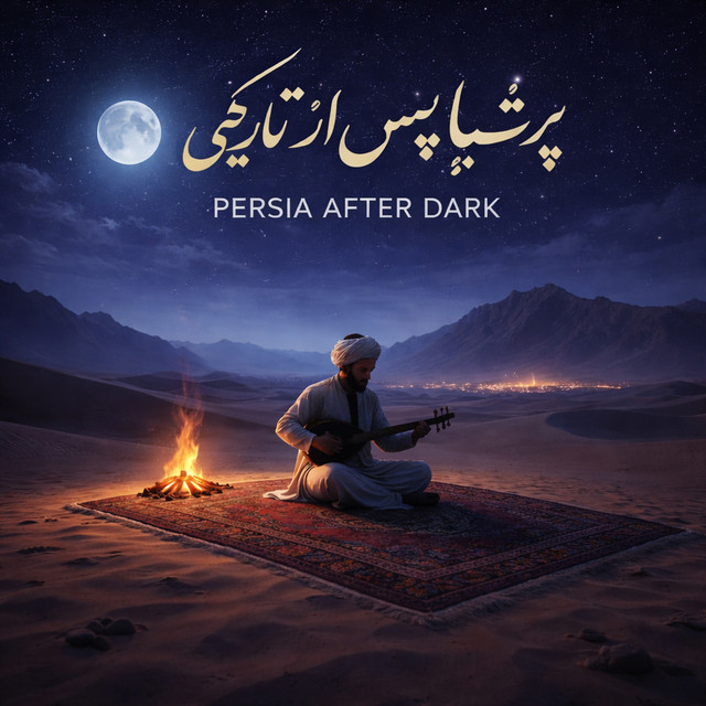Persia After Dark