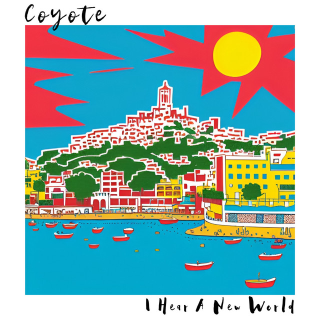 I Hear A New World cover art