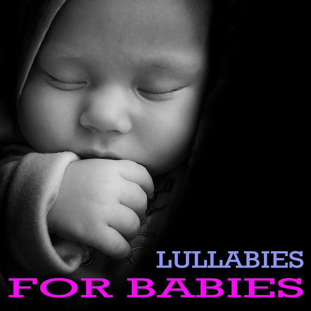 Lullabies for Babies by Lullabies for Babies