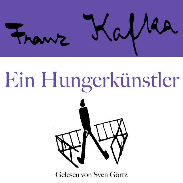 Franz Kafka: Ein Hungerkünstler cover art