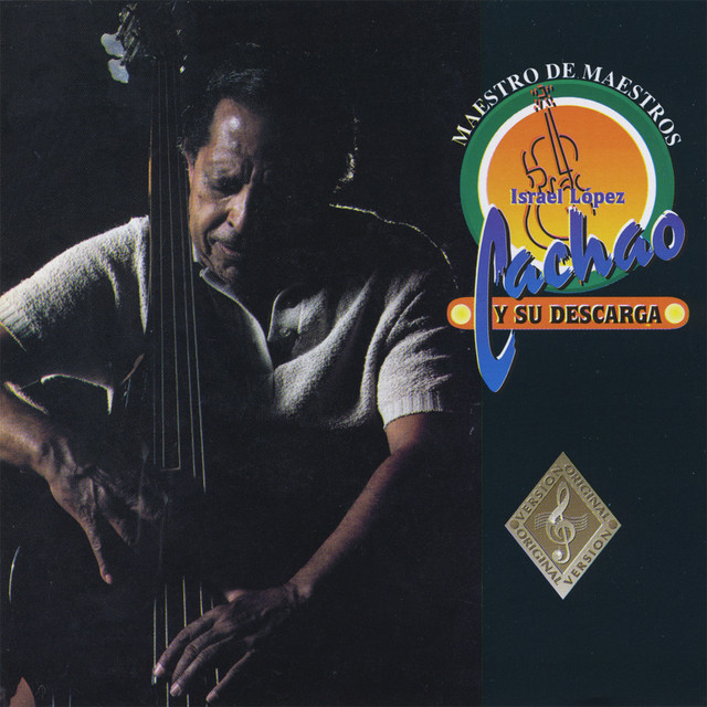 Maestro De Maestros Cachao Y Su Descarga cover art