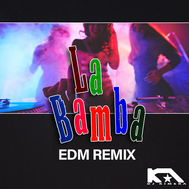 La Bamba (EDM remix) cover