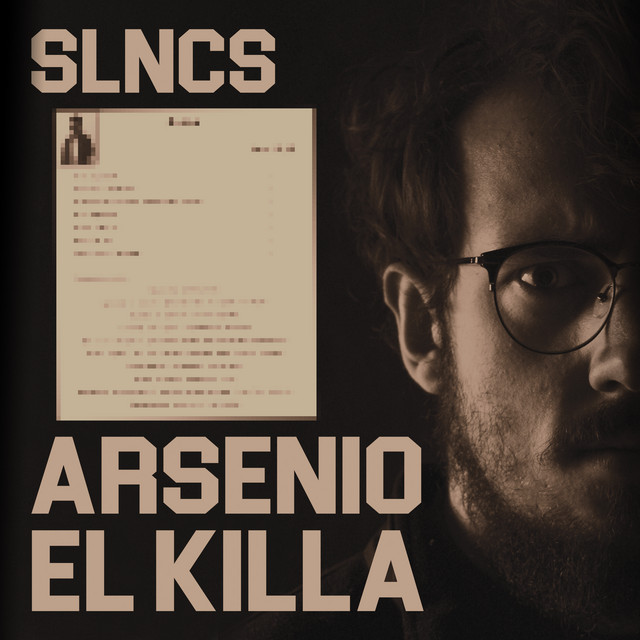 Cover art: Arsenio El Killa — SLncS