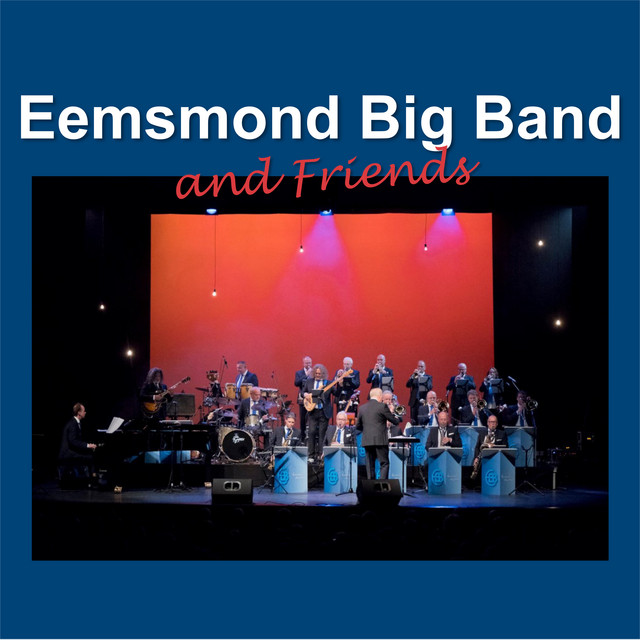 Eemsmond Big Band & Friends