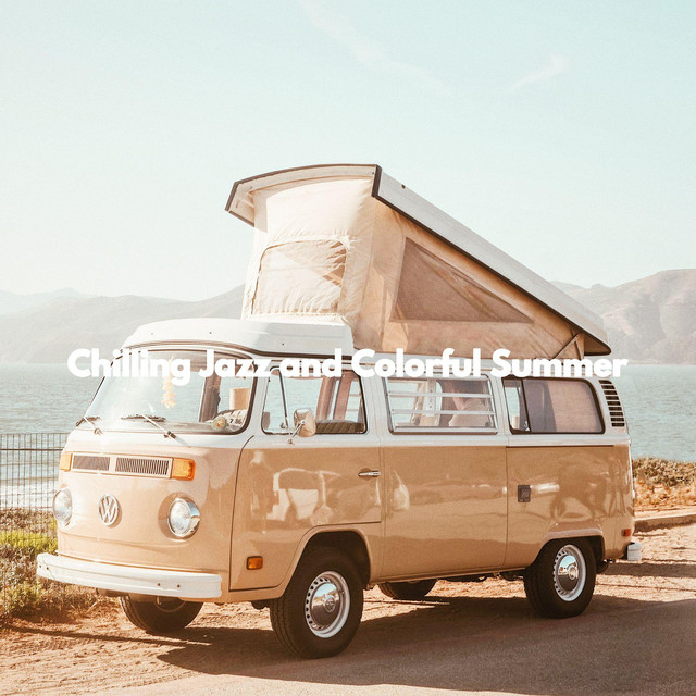 Chilling Jazz and Colorful Summer cover art