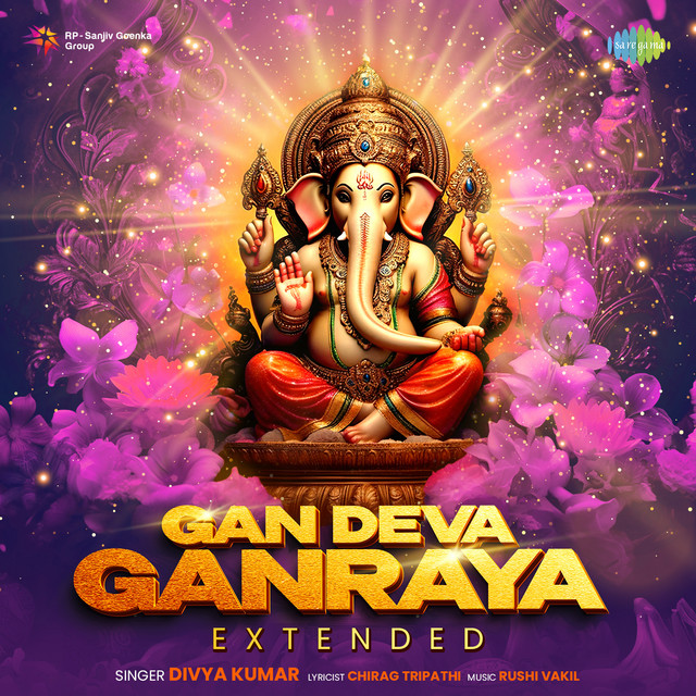 Gan Deva Ganraya - Extended