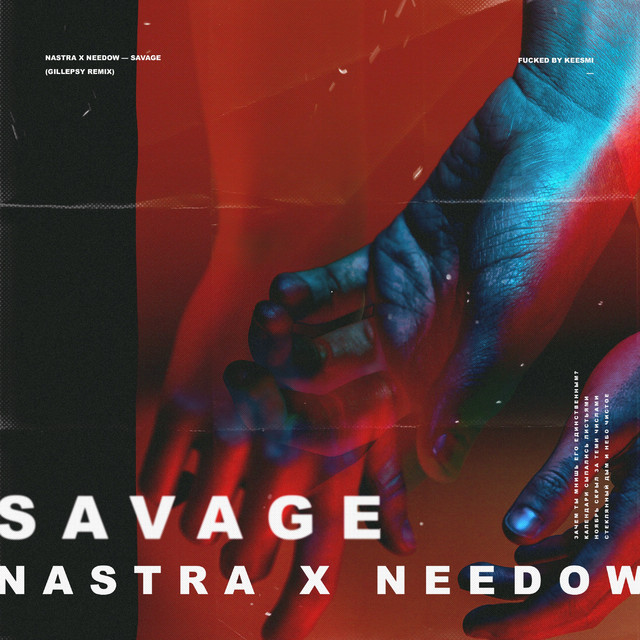 Savage (Gillepsy Remix) cover