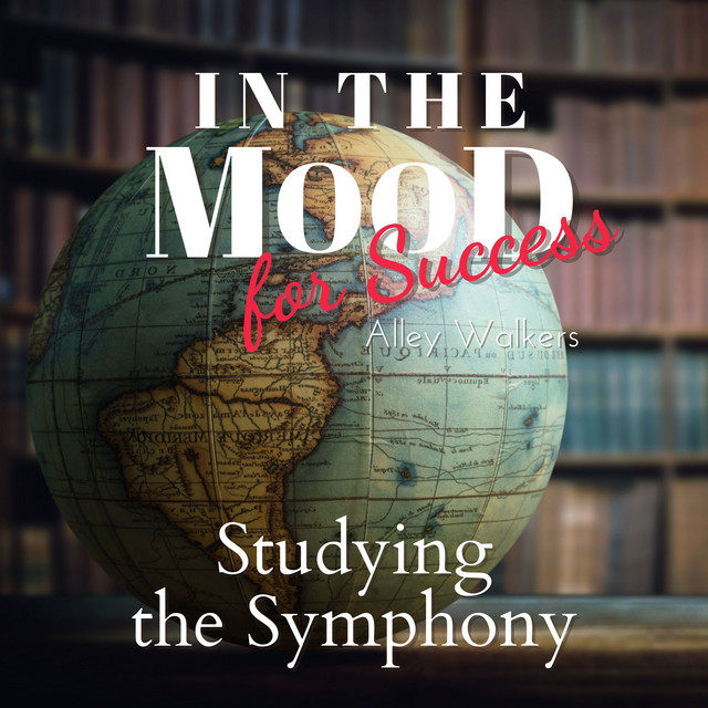 In the Mood for Success - Studying the Symphony - Album by Alley ...