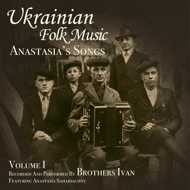 Ukrainian Folk Music, Vol. 1: Anastasia's Songs cover art