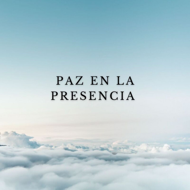 Paz En La Presencia