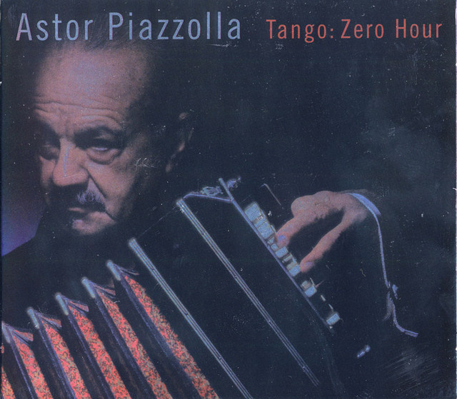 Tango: Zero Hour by Astor Piazzolla