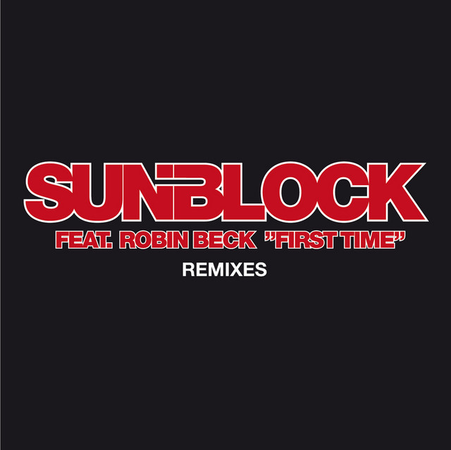 First Time (Remixes) cover art
