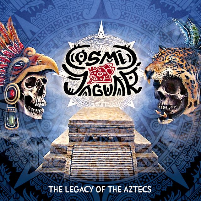 Обкладинка Cosmic Jaguar — The Legacy of the Aztecs