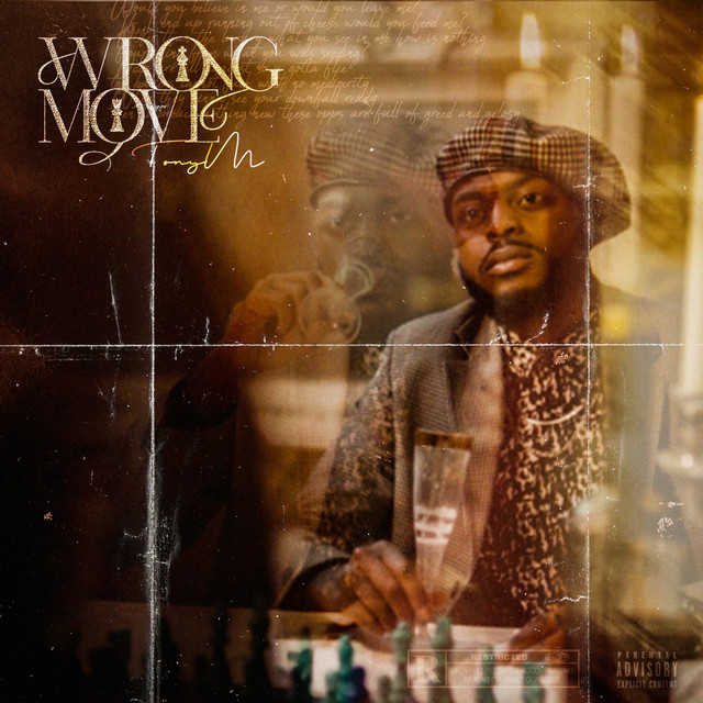 Wrong Move - Single by Tony M | Spotify
