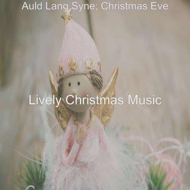 Auld Lang Syne; Christmas Eve cover art