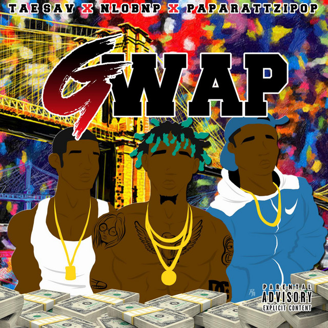 Gwap (feat. Tae Sav & Paparattzi Pop) - Single by N.P. | Spotify