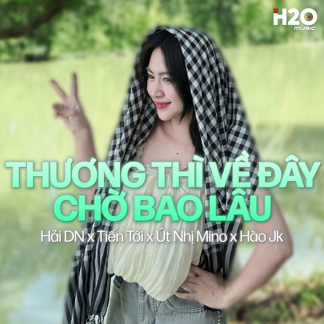 Medley: Thương Thì Về Đây / Chờ Bao Lâu (Hải DN Remix)