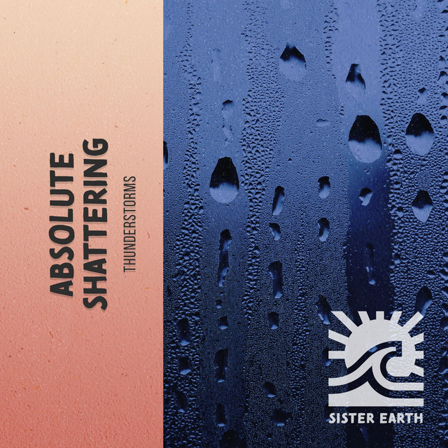Absolute Shattering Thunderstorms cover art