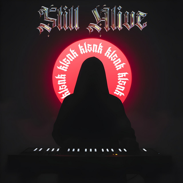 Обкладинка: Still Alive — klsnk