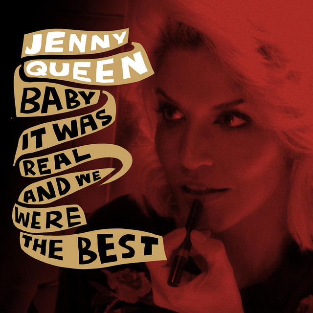 Baby It Was Real and We Were the Best cover