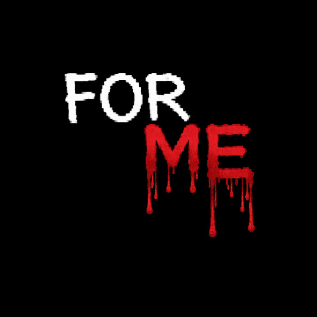 For Me - song and lyrics by 1lblatt5 | Spotify