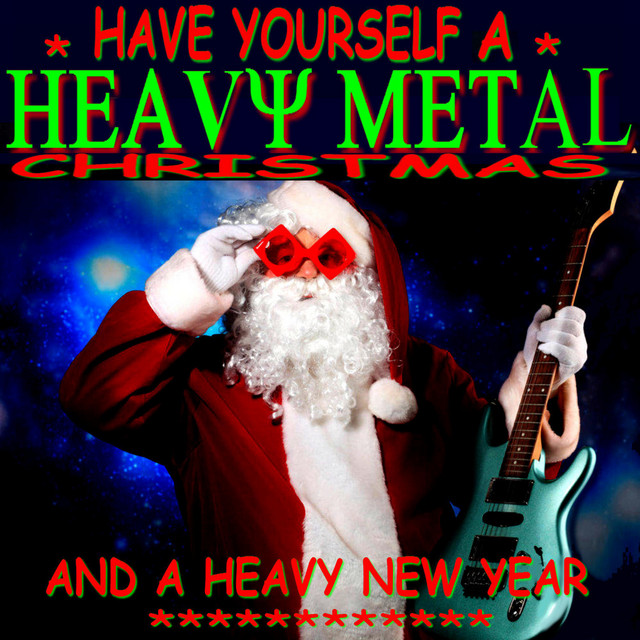Have Yourself a Heavy Metal Christmas cover art