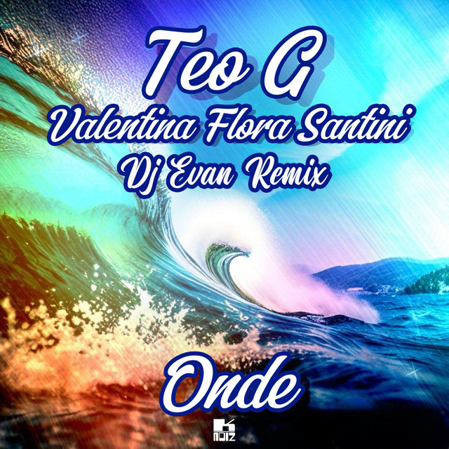 Onde - Dj Evan Remix