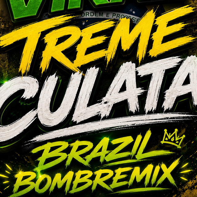 TREME CULATA BRAZIL (BOMBREMIX)