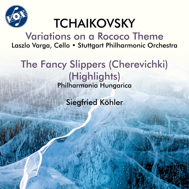 Tchaikovsky: Variations on a Rococo Theme & Cherevichki (Highlights) cover art