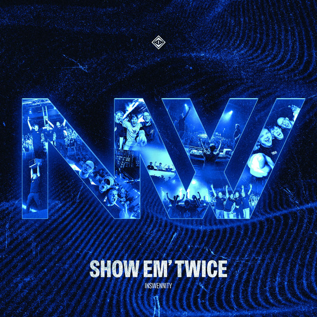 SHOW ‘EM TWICE cover art