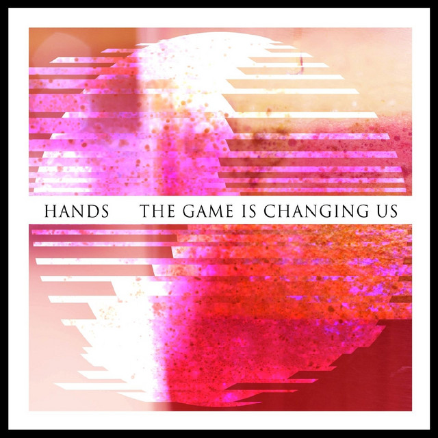 The Game is Changing Us - Single