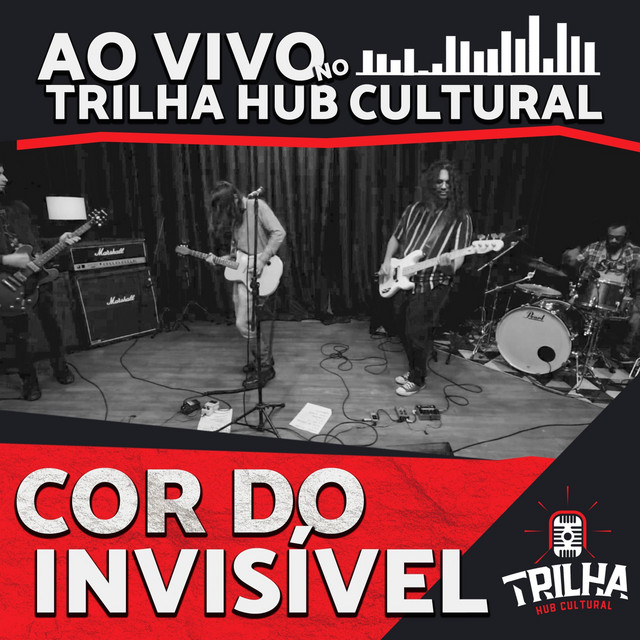 Cor do Invisível ao Vivo no Trilha Hub Cultural cover art
