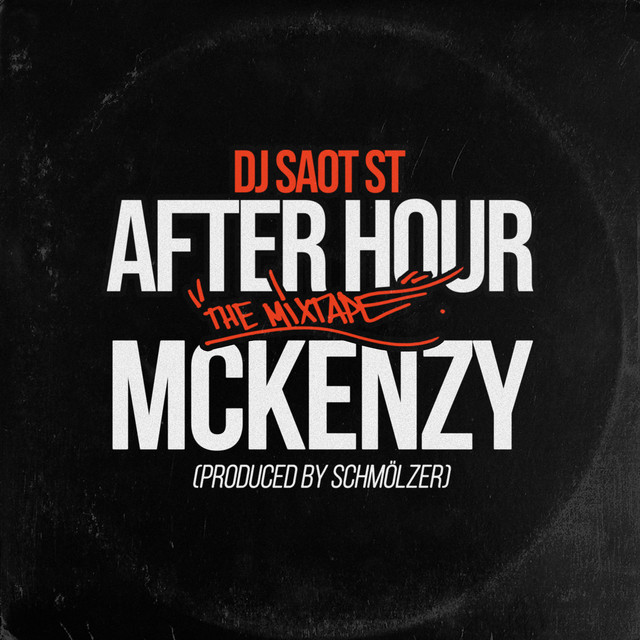 MCKENZY #13 AFTER HOUR THE MIXTAPE