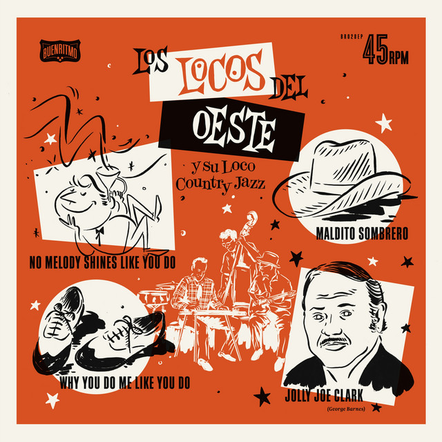 Y Su Loco Country Jazz ‑「EP」by Los Locos del Oeste | Spotify