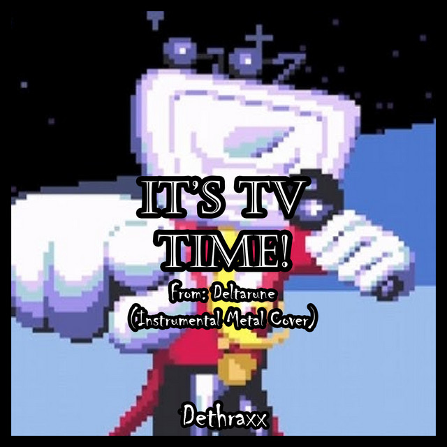 It's TV Time! (From "Deltarune")