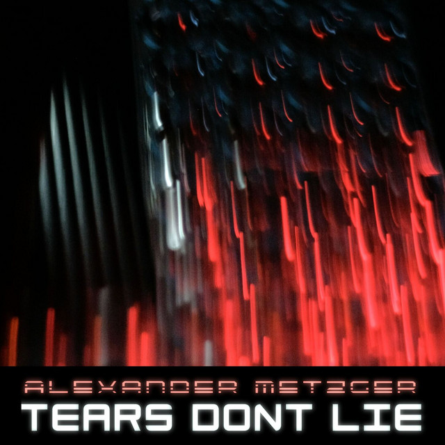 Tears Don't Lie - Alex Butcher Mix album art