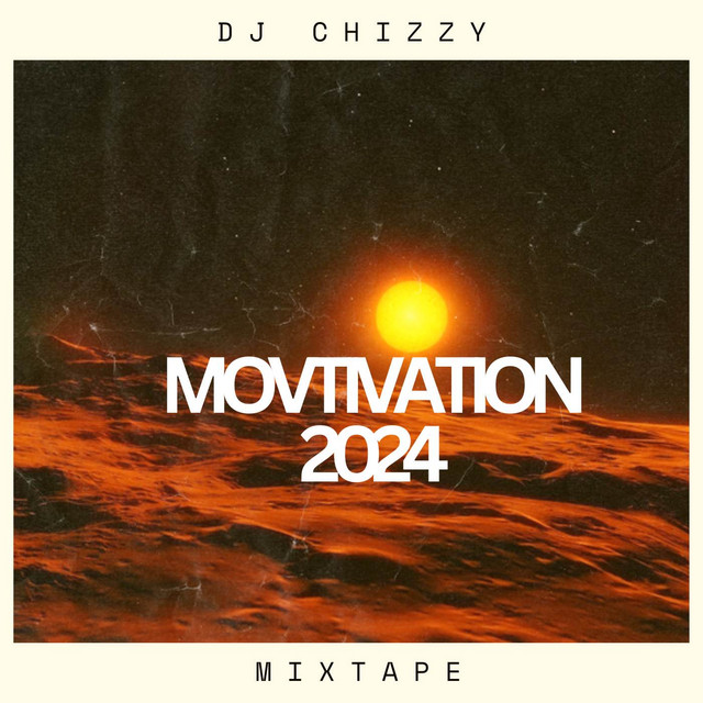 Motivation 2024 Mixtape cover art