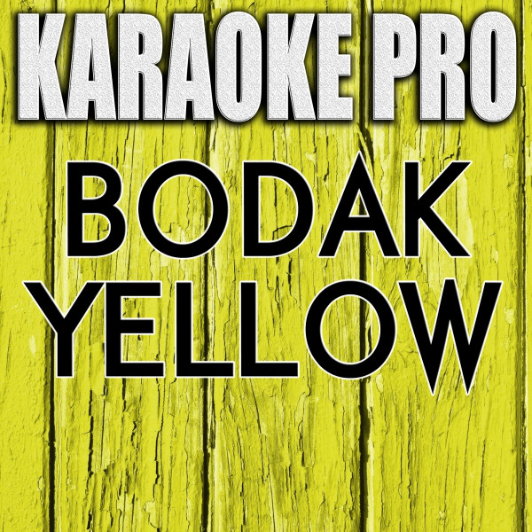 Bodak Yellow (Originally Performed by Cardi B) [Karaoke Version