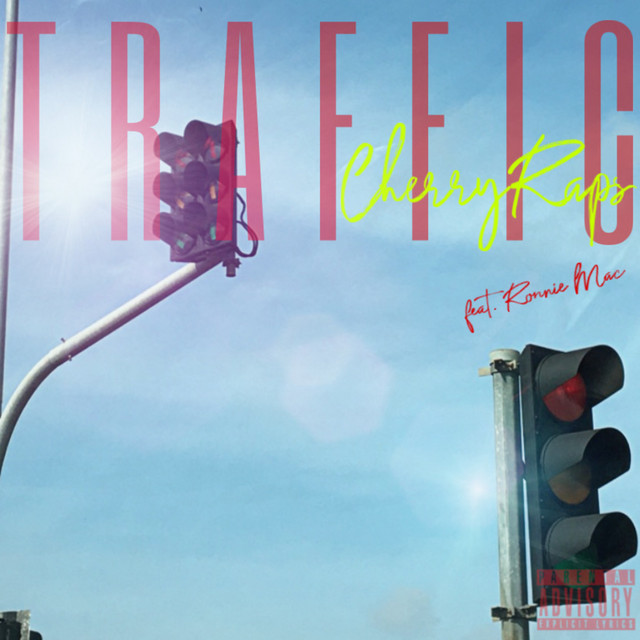 Traffic - Single by CherryRaps | Spotify