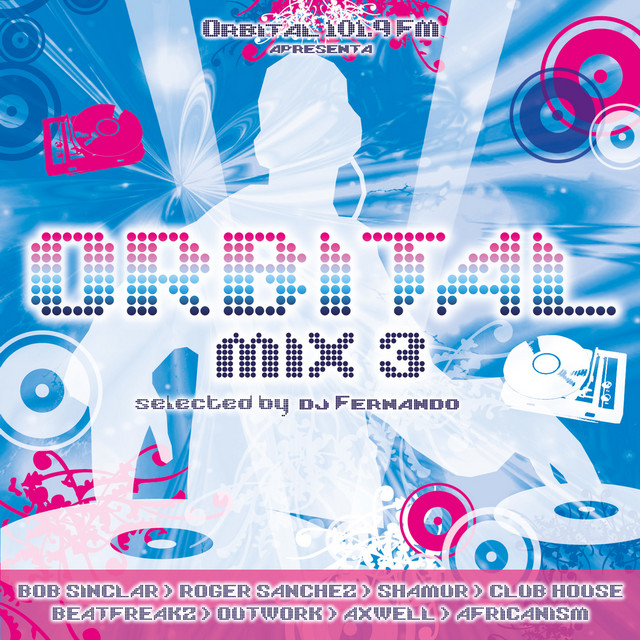Orbital Mix 3 - Compilation by Various Artists | Spotify