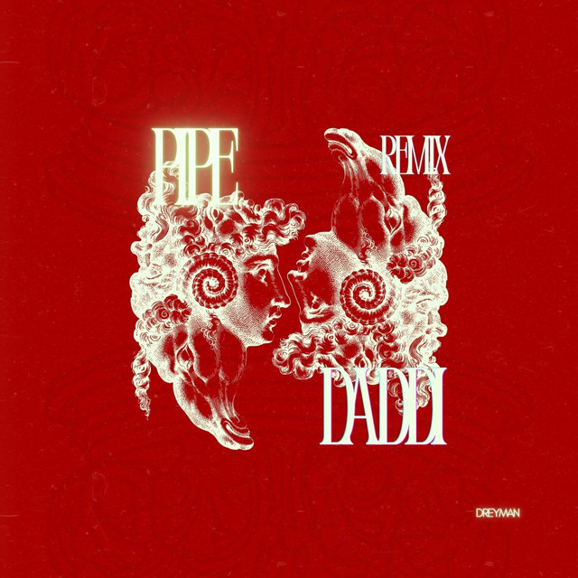 Dreyman, Geisha Gawd – Pipe Daddi - Geisha Gawd Remix